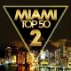 .  MIAMI Top 50 2 . 2015