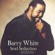 Barry White Soul Seduction (2000)