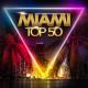 .  MIAMI Top 50