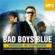 BAD BOYS BLUE   