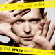 Michael Buble  Crazy Love