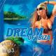 Planet music  Dream of Ibiza