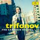 Daniil Trifonov The Carnegie Recital