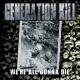 GENERATION KILL We're All Gonna Die
